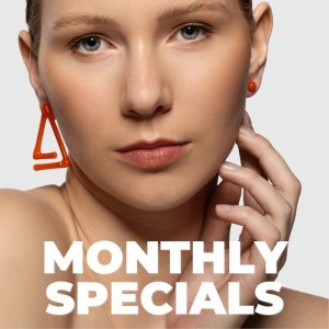 MONTHLY SPECIALS